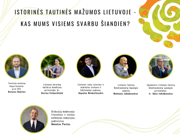 Diskusija – istorinės tautinės mažumos Lietuvoje – kas mums visiems svarbu šiandien?